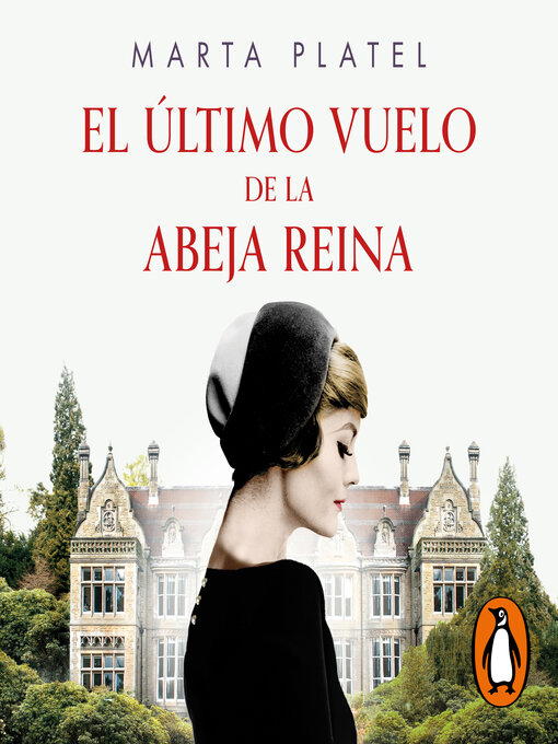 Title details for El último vuelo de la abeja reina by Marta Platel - Available